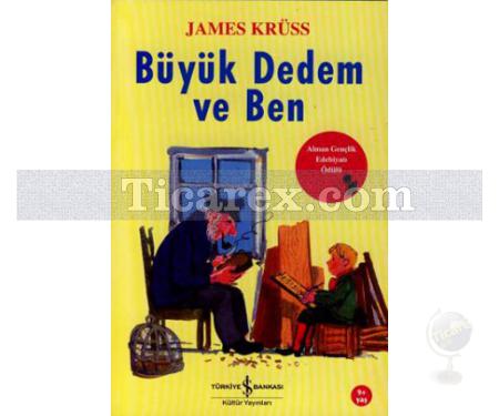 Büyük Dedem ve Ben | James Krüss - Resim 1