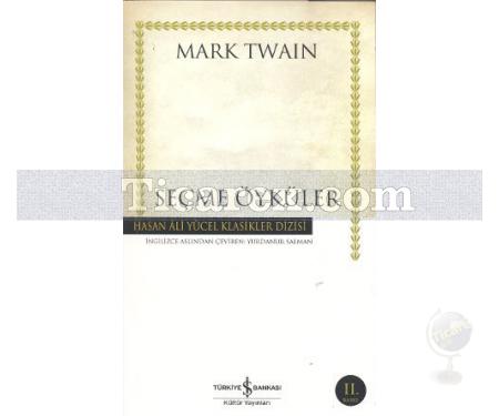 Seçme Öyküler | Mark Twain - Resim 1