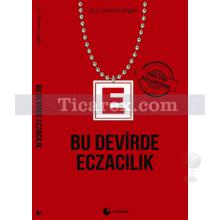 Bu Devirde Eczacılık 1 | Sinem Güngör