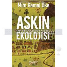 Aşkın Ekolojisi | Mim Kemal Öke