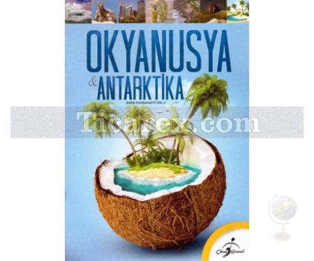 Okyanusya - Antarktika | Barış Kahramantürk - Resim 1