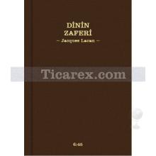 Dinin Zaferi | Jacques Lacan