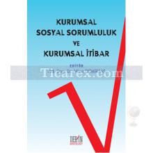 Kurumsal Sosyal Sorumluluk ve Kurumsal İtibar | Kolektif