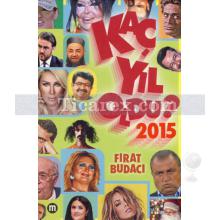 kac_yil_oldu_2015