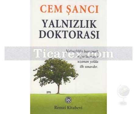 Yalnızlık Doktorası | Cem Şancı - Resim 1