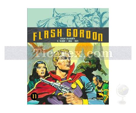 Flash Gordon Cilt: 11 | 1953 - 1954 | Dan Barry - Resim 1