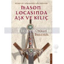 mason_locasinda_ask_ve_kilic