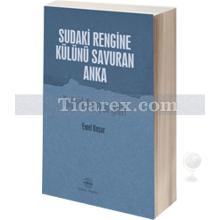 sudaki_rengine_kulunu_savuran_anka