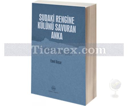 Sudaki Rengine Külünü Savuran Anka | Tuğrul Tanyol Şiiri | Emel Koşar - Resim 1