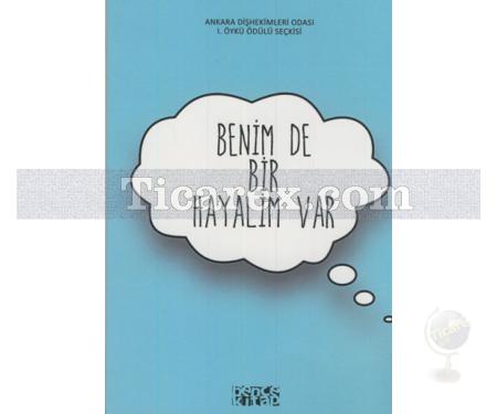 Benim de Bir Hayalim Var | Yasemin Belgin Aslanoğlu - Resim 1