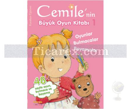 Cemile'nin Büyük Oyun Kitabı 1 | Kolektif - Resim 1