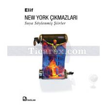 New York Çıkmazları | Elif