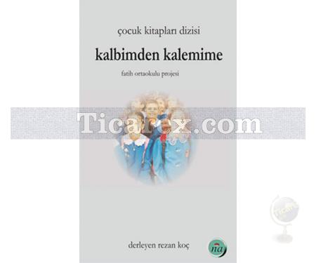 Kalbimden Kalemime | Rezan Koç - Resim 1