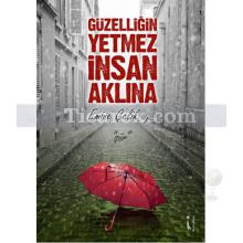 Güzelliğin Yetmez İnsan Aklına | Emine Çelik