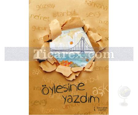 Öylesine Yazdım | Buket Kara - Resim 1