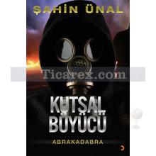 kutsal_buyucu_abrakadabra