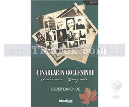 Çınarların Gölgesinde | Daver Darende - Resim 1