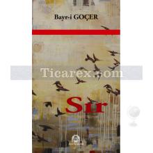 Sır | Bayr-i Goçer