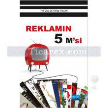 Reklamın 5 M'si | Fikret Yaman