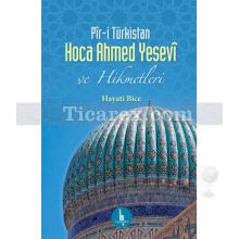 pir-i_turkistan_hoca_ahmed_yesevi_ve_hikmetleri