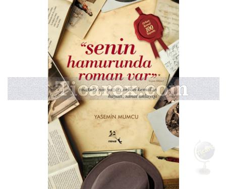 Senin Hamurunda Roman Var | Yasemin Mumcu - Resim 1