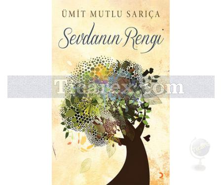 Sevdanın Rengi | Ümit Mutlu Sarıça - Resim 1