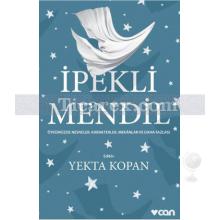 İpekli Mendil | Yekta Kopan