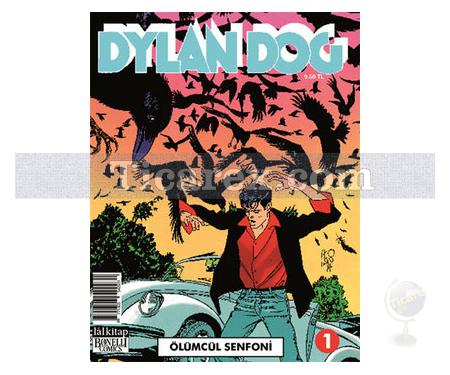 Dylan Dog Sayı: 1 - Ölümcül Senfoni | Michelangelo La Neve - Resim 1