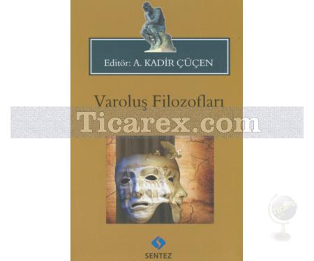 Varoluş Filozofları | A.Kadir Çüçen - Resim 1