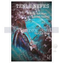 Tenle Nefes | Nurgül Eren