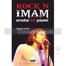 Rock N İmam | Selçuk Alkan