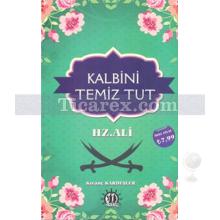 kalbini_temiz_tut