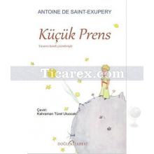 Küçük Prens | Antoine de Saint-Exupery