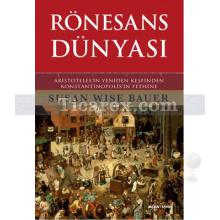 Rönesans Dünyası | Susan Wise Bauer