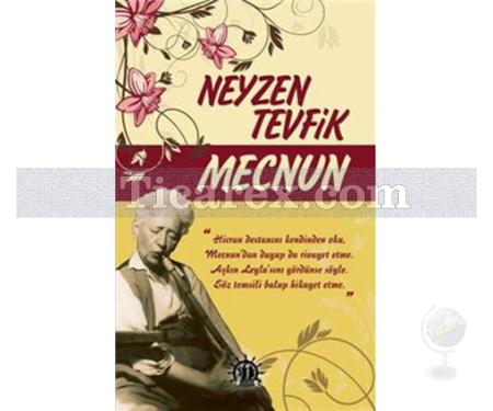 Mecnun | Neyzen Tevfik - Resim 1