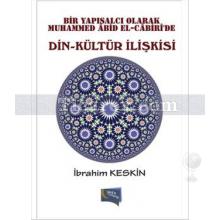 Din - Kültür İlişkisi | İbrahim Keskin