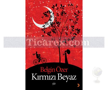 Kırmızı Beyaz | Belgin Özer - Resim 1