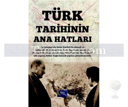 Türk Tarihinin Ana Hatları | Ali Özdemir - Resim 1