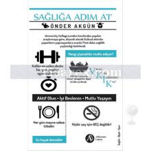 Sağlığa Adım At | Önder Akgün