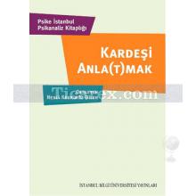 kardesi_anla(t)mak