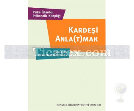 Kardeşi Anla(t)mak | H. Pınar Mutlu - Resim 1