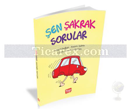 Şen Şakrak Sorular | ( 7+ Yaş ) | Serpil Doğan, Kazım Şahin - Resim 1