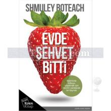 evde_sehvet_bitti