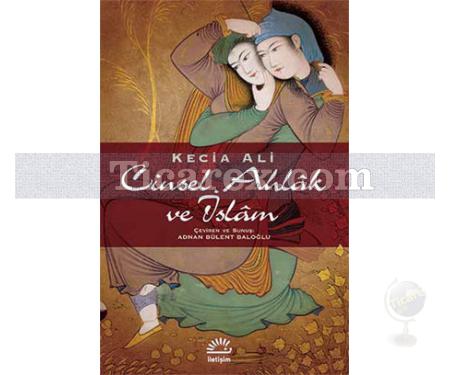 Cinsel Ahlak ve İslam | Kecia Ali - Resim 1