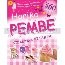 Harika Pembe Çıkartma Kitabım | Kolektif