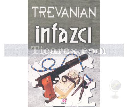 İnfazcı | Trevanian (Rodney William Whitaker) - Resim 1