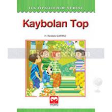 Kaybolan Top | H. İbrahim Çayırlı