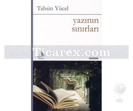 Yazının Sınırları | Tahsin Yücel - Resim 1