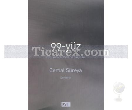 99 - Yüz | Cemal Süreya - Resim 1