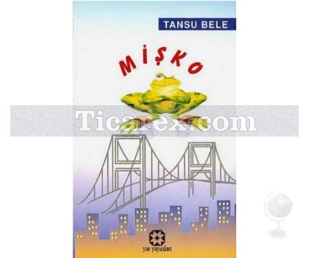 Mişko | Tansu Bele - Resim 1